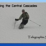 Ski Touring the Central Cascades