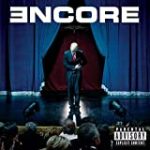 Encore [Explicit] (Deluxe Version)