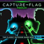 Capture the Flag REDUX a Nighttime Outdoor Game for Youth Groups, Birthdays and Team Building – Get Ready for a Glow in the Dark Adventure