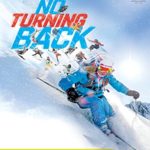 Warren Miller’s No Turning Back