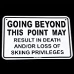 TG,LLC Treasure Gurus Downhill Snow Ski Skiing Snowboarding Sign Do NOT Enter
